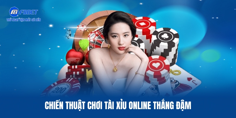 03 bí kíp chơi Tài Xỉu online cực hiệu quả của cao thủ