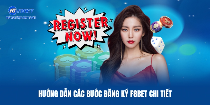 Đăng Ký F8BET – Hướng Dẫn Thiết Lập Tài Khoản An Toàn Nhất 2 Các bước thực hiện đăng ký F8BET an toàn